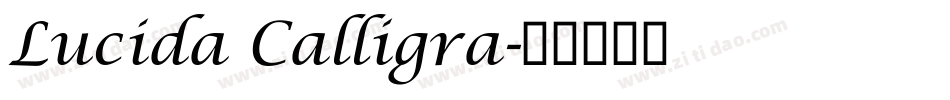 Lucida Calligra字体转换
